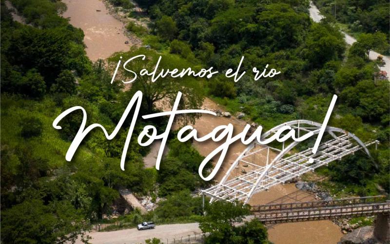 Salvemos el río Motagua